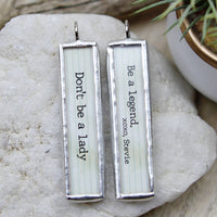 "Don't be a Lady, Be a Legend-xoxo Stevie" stamped necklace