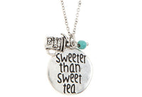 "Sweeter than sweet tea" stamped necklace *
