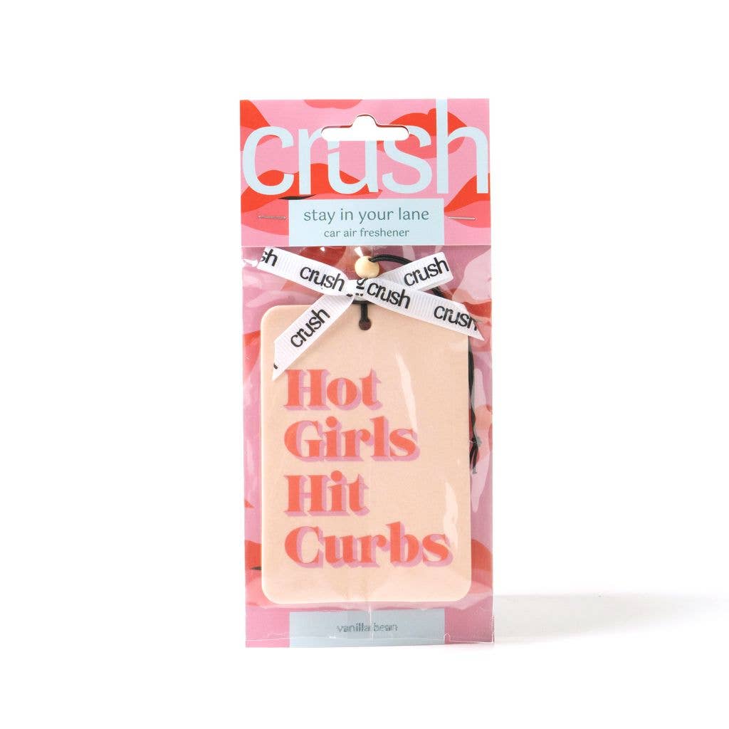 Crush Stay In Your Lane Car Air Freshie