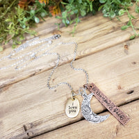 "I Love you to the Moon and Back" stamped necklace *