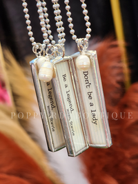 "Don't be a Lady, Be a Legend-xoxo Stevie" stamped necklace