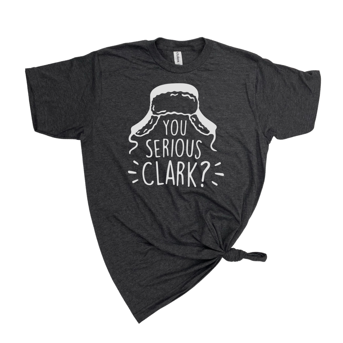 YOU SERIOUS CLARK? CHRISTMAS GRAPHIC T-SHIRT: Heather Graphite Wht Ink