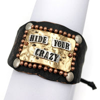 Hide Your Crazy Silver Gold Patina Western Stamped Bracelet Cuff: Brown