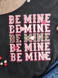 Be Mine" Graphic Tee * on sale